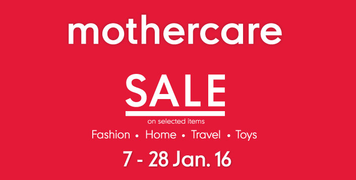 mothercare End of Season Sale - Autumn/Winter 2015  วันนี้ถึง 28 ม.ค.59